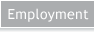 Employment